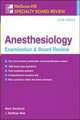 Mcgraw-Hill Specialty Board Review: Anesthesiology Examination & Board Review, Sixth Edition, Dershwitz 