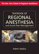 Regional Anesthesia and Acute Pain Management - Pre-Pub Offer. 2007, Hadzic 