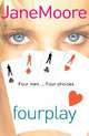 Fourplay, Jane Moore 