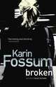 Broken, Karin Fossum 