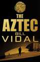 The Aztec, Bill Vidal 
