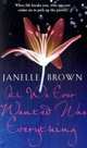 All We Ever Wanted Was Everything, Brown, Janelle 