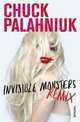 Invisible Monsters Remix, Palahniuk Chuck 