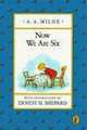 Now We Are Six, A. A. Milne 