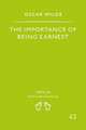 Importance of Being Earnest, Oscar Wilde 