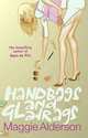 Handbags and Gladrags, Maggie Alderson 