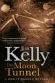 The Moon Tunnel, Jim Kelly 