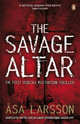 The Savage Altar, Asa Larsson 