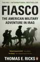 Fiasco, Thomas E. Ricks 