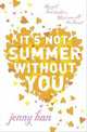It's Not Summer Without You, Jenny Han 