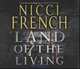 Land of the Living, French, Nicci 