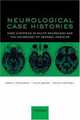 Neurological Case Histories. 2007, Rothwell 