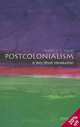 Postcolonialism: A Very Short Introduction, Robert J. C. Young 