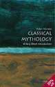 Classical Mythology: A Very Short Introduction, Helen Morales 
