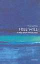 Free Will: A Very Short Introduction, Thomas Pink 