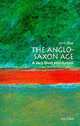 The Anglo-Saxon Age, John Blair 