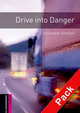 OBL Starter Drive Into Danger Book with Audio CD, 