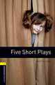 Oxford Bookworms Playscripts: Five Short Plays: Level 1: 400-Word Vocabulary, Martyn Ford 