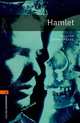 Oxford Bookworms Playscripts: Hamlet: Level 2: 700-Word Vocabulary, William Shakespeare 
