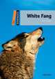Dominoes, New Edition: Level 2 White Fang Pack, USA Oxford University Press 