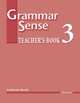 Grammar Sense 3 Teacher's Book: with Test CD, Katherine Sherak 