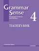 Grammar Sense 4 Teacher's Book: Advanced Grammar and Writing, Catharine Dalton 