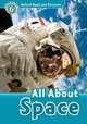 Oxford Read and Discover: Level 6: 1,050-Word Vocabulary All About Space, Oxford University Press USA 
