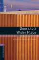 Oxford Bookworms Library: Doors To A Wider Place: Stories from Australia: Level 4: 1400-Word Vocabulary, Christine Lindop 