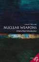 Nuclear Weapons: A Very Short Introduction, Joseph M. Siracusa 