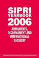 SIPRI Yearbook 2006: Armaments, Disarmament, and International Security, Stockholm International Peace Research Institute 