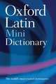 Oxford Latin Mini Dictionary, Oxford University Press, USA 