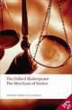 The Merchant of Venice: The Oxford Shakespeare The Merchant of Venice, William Shakespeare 
