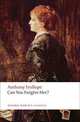 Can You Forgive Her?, Anthony Trollope 