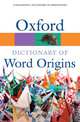 Oxford Dictionary of Word Origins, Julia Cresswell 