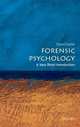 Forensic Psychology: A Very Short Introduction, David Canter 