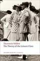 The Theory of the Leisure Class, Thorstein Veblen 
