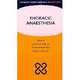 Thoracic Anaesthesia, Jonathan Wilkinson 