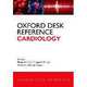 Oxford Desk Reference: Cardiology, Hung-Fat Tse 