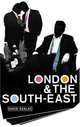 London and the South-East, David Szalay 