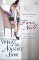 What the nanny saw, Neill, Fiona 