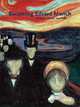 Becoming Edvard Munch – Influence,Aniety and Myth, Jay A. Clarke 