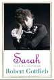Sarah – The Life of Sarah Bernhardt, Robert Gottlieb 