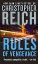 Rules of Vengeance, Reich, Christopher 