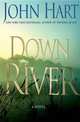 Down River, John Hart 