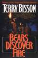 Bears Discover Fire, Terry Bisson 