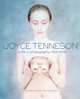 Joyce Tenneson: A Life in Photography: 1968-2008, Joyce Tenneson 