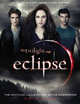 The Twilight Saga Eclipse: The Official Illustrated Movie Companion, Mark Cotta Vaz 