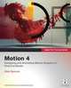 Apple Pro Training Series: Motion 4 (Apple Pro Training Series), Mark Spencer 