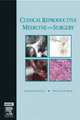 Clinical Reproductive Medicine and Surgery,, Tommaso Falcone 