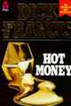 Hot Money, Dick Francis 
